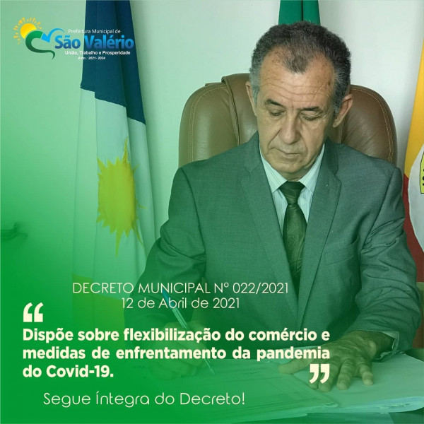 Prefeitura Publica Novo Decreto Nº 022/2021 que dispõe sobre a flexibilização do comércio e medidas contra a (Covid-19).