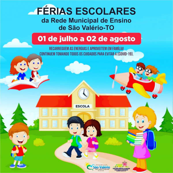 Secretaria Municipal de Educação de São Valério Anuncia Férias Escolares.