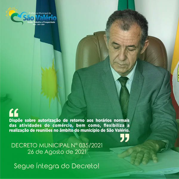 Prefeitura de São Valério Publica Novo Decreto Nº 035/2021 de 26 de Agosto de 2021.