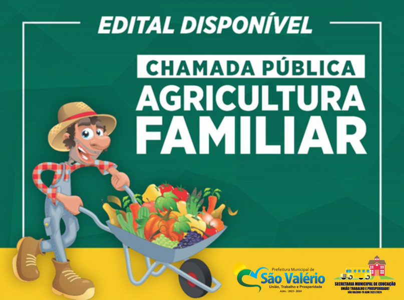 Prefeitura de São Valério abre Chamada Pública de Agricultura Familiar para Merenda Escolar.