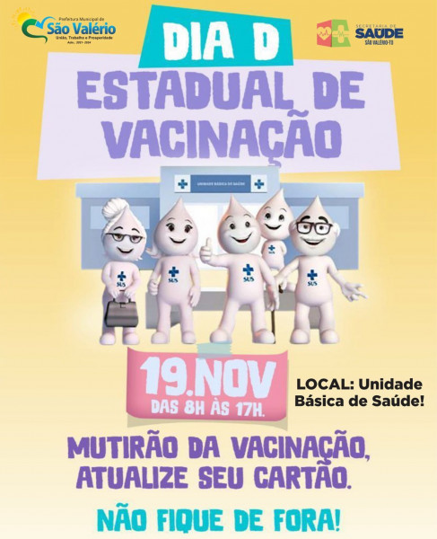 Secretaria de Saúde Realiza Dia “D” Estadual de Vacinação!